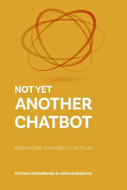 Not Yet Another Chatbot: Payments book cover